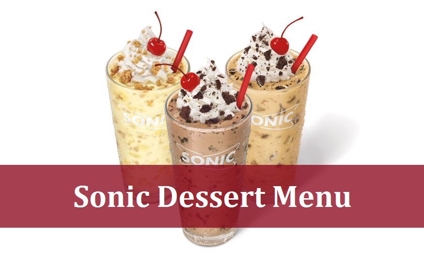 Sonic Dessert Menu